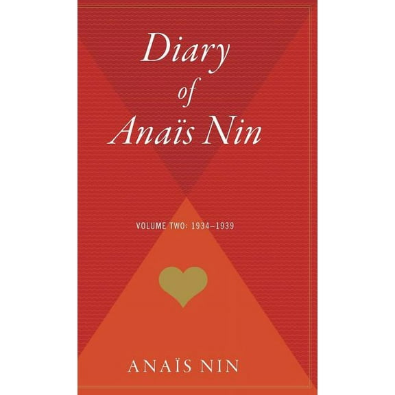 The Diary of Anais Nin, Vol. 2: 1934-1939, (Hardcover)