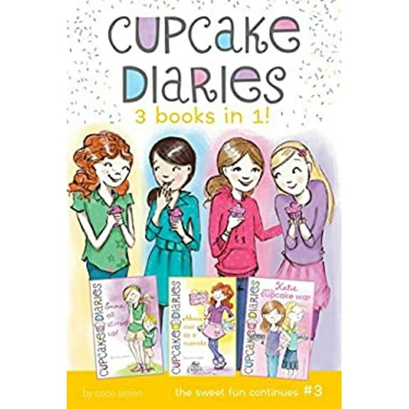 Pre-Owned Cupcake Diaries 3 Books in 1! #3: Emma All Stirred Up!; Alexis Cool as a Cupcake; Katie and the Cupcake War (Paperback) 1481484389 9781481484381