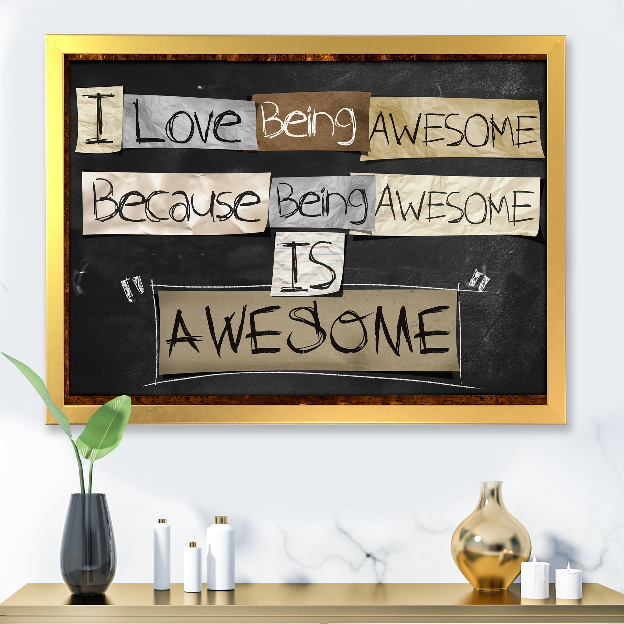 Designart 'I Love Being Awesome School Quotes' Rustic Framed Art Print