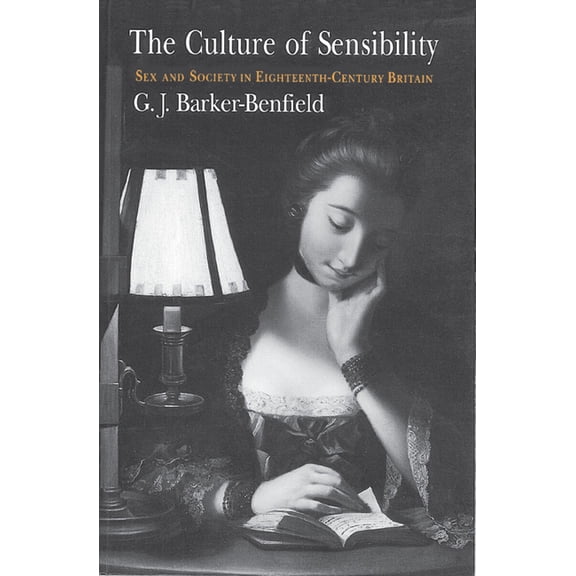 The Culture of Sensibility, (Paperback)