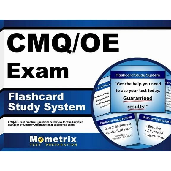 Cmq/OE Exam Flashcard Study System : Cmq/OE Test Practice Questions and Review for the Certified Manager of Quality/Organizational Excellence Exam