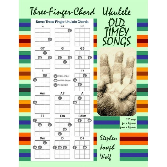Three-Finger-Chord Ukulele Old Timey Songs, (Paperback)