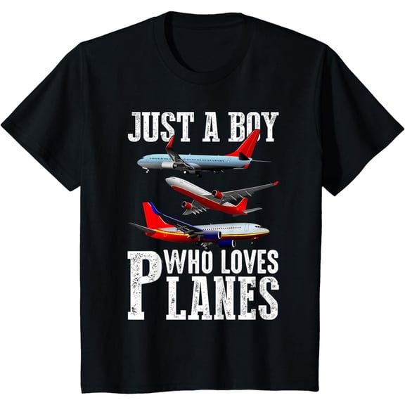 Just A Boy Who Loves Planes Shirt & Toddler Airplane Lover T-Shirt
