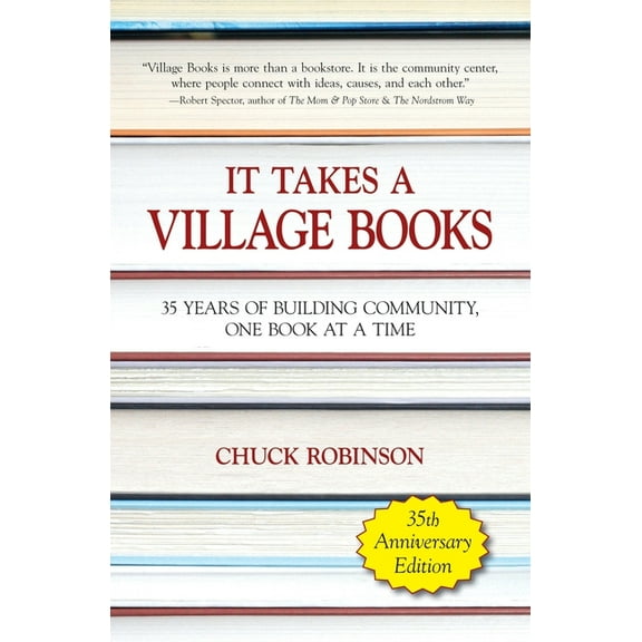 It Takes a Village Books: 35 Years of Building Community, 1 Book at a Time, (Paperback)