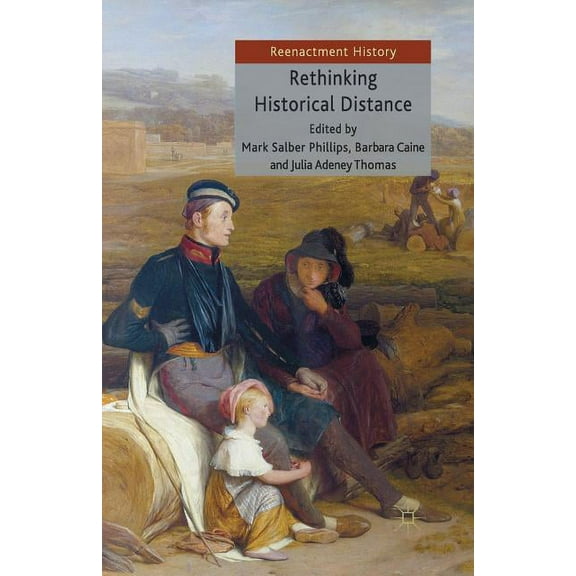 Re-Enactment History The Dream of a Democratic Culture, (Paperback)