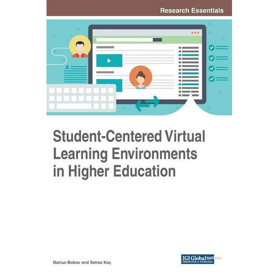 Student-Centered Virtual Learning Environments in Higher Education (Hardcover)