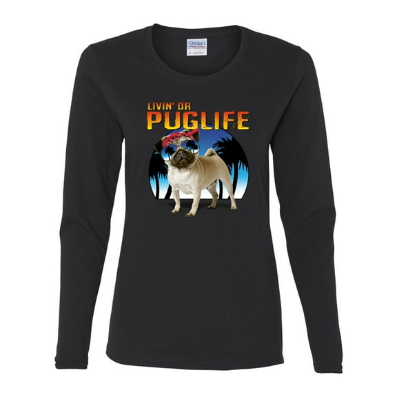 Wild Bobby, Cute Pug Life Living, Animal Lover, Women Graphic Long Sleeve Tee, Black, Small
