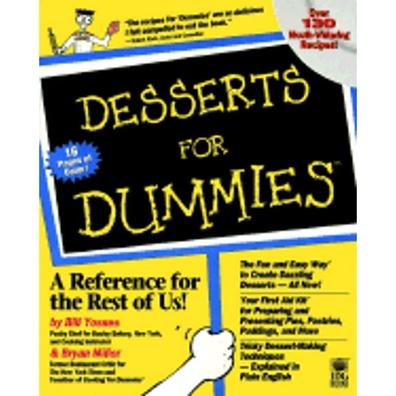 Desserts for Dummies (Paperback) by Bill Yosses, Alison Yates