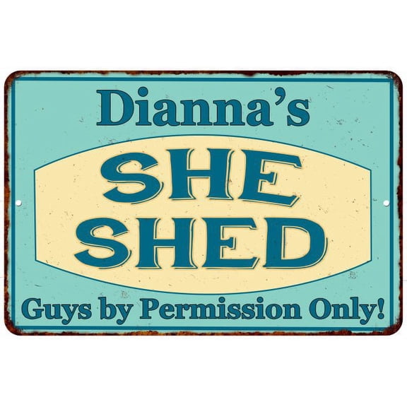 Dianna's SHE SHED Metal Sign Wall Decor Gift 8x12 108120039421