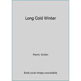 thumbnail image 1 of Pre-Owned Long Cold Winter (Paperback) 0373104898 9780373104895, 1 of 1