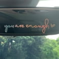 thumbnail image 4 of JoyMoreHome You are Enough Rearview Mirror Sticker, Car Accessories, Car Stickers and Decals for Women, Cute Car Stickers, Mirror Decals, Valentines Day Gifts for Her, 4 of 4