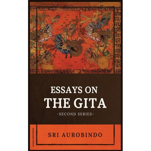 Essays on the GITA: -Second Series-, (Hardcover)