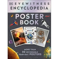 DK Eyewitness Eyewitness Encyclopedia Poster Book: More Than 30 Reversible Tear-Out Posters, (Paperback)
