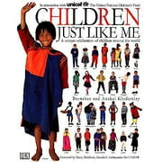 Angle View: Children Just Like Me: In Association with United Nations Children's Fund (Hardcover)