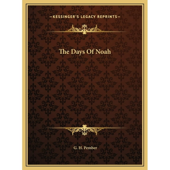 The Days Of Noah (Hardcover)