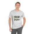 thumbnail image 6 of Fine Like Brine T-shirt, Unisex Funny Pickle Lover Short Sleeve Tee, Gray, Medium, 6 of 9