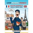thumbnail image 3 of Good Moaning France!: Officer Crabtree's Fronch Phrose Berk, 3 of 3