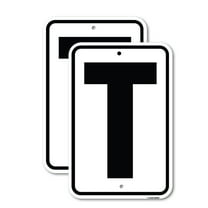 (2 Pack) Sign with Letter T | 18" X 24" Heavy-Gauge Aluminum Sign | Rust Free Aluminum, Weather Resistant, Waterproof, Fade Resistant, 2 Pre-drilled Holes