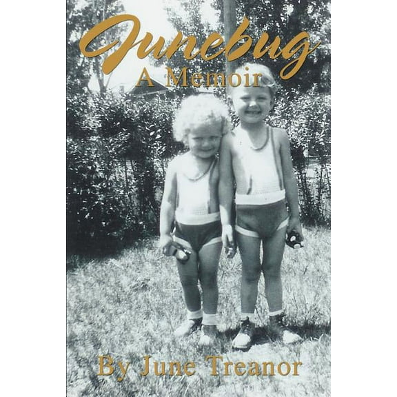 Junebug: A Memoir