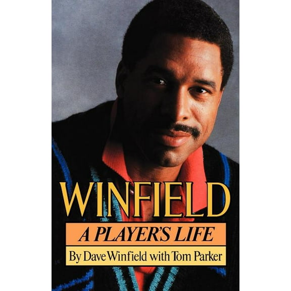 Winfield: A Player's Life, (Paperback)