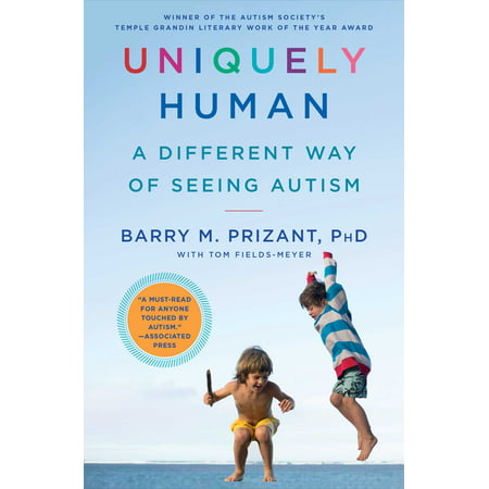 Uniquely Human : A Different Way of Seeing Autism (Best Dogs For Autism)