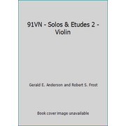 Pre-Owned 91VN - Solos & Etudes 2 - Violin (Unknown) 0849733359 9780849733352