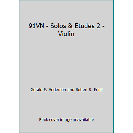 Pre-Owned 91VN - Solos & Etudes 2 - Violin (Unknown) 0849733359 9780849733352