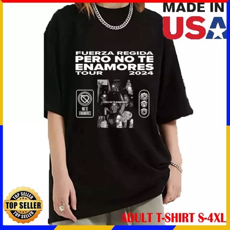 Fuerza Regida - Pero No Te Enamores Tour 2024 Shirt, Fuerza Regida Band Fan GiftChristmas Gift Shirt, Sweater, Hoodie