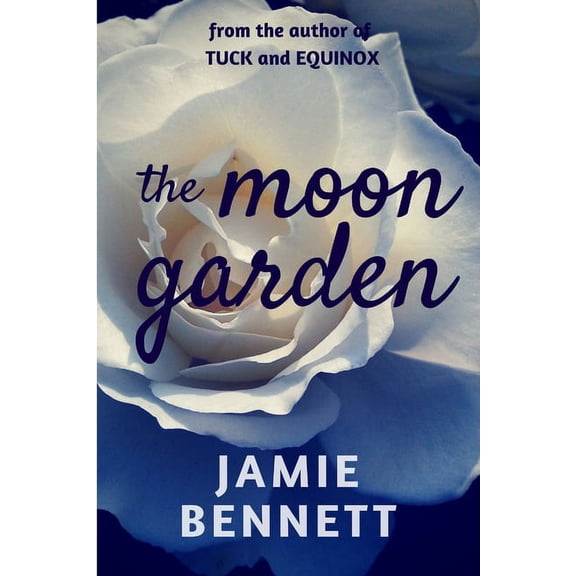 The Moon Garden Paperback 1980923280 9781980923282 Jamie Bennett