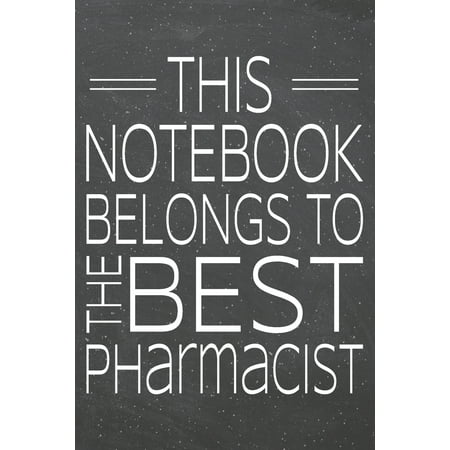 This Notebook Belongs To The Best Pharmacist: Pharmacist Dot Grid Notebook, Planner or Journal - Size 6 x 9 - 110 Dotted Pages - Office Equipment, Supplies - Funny Pharmacist Gift Idea for Christmas (Best Way To Brainstorm Business Ideas)