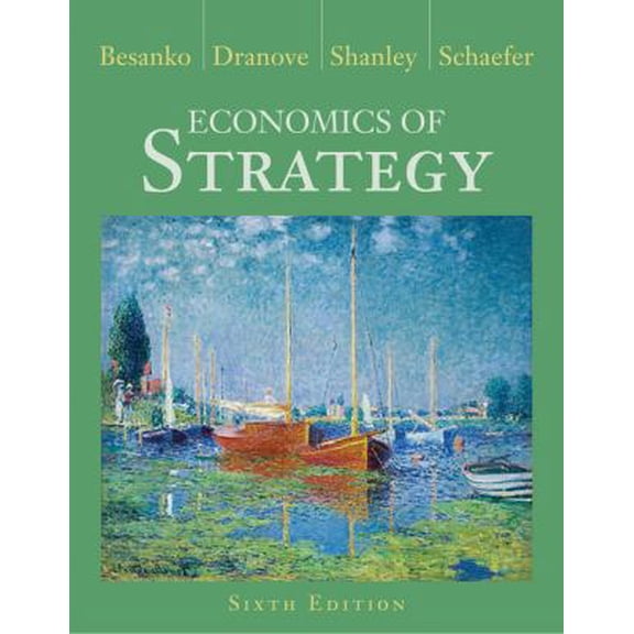 Pre-Owned Economics of Strategy (Hardcover) 111827363X 9781118273630