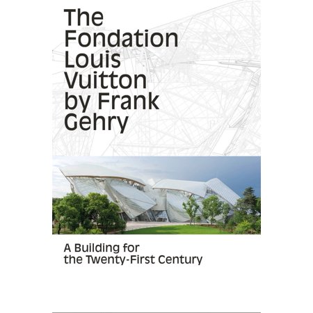 The Fondation Louis Vuitton By Frank Gehry A Building