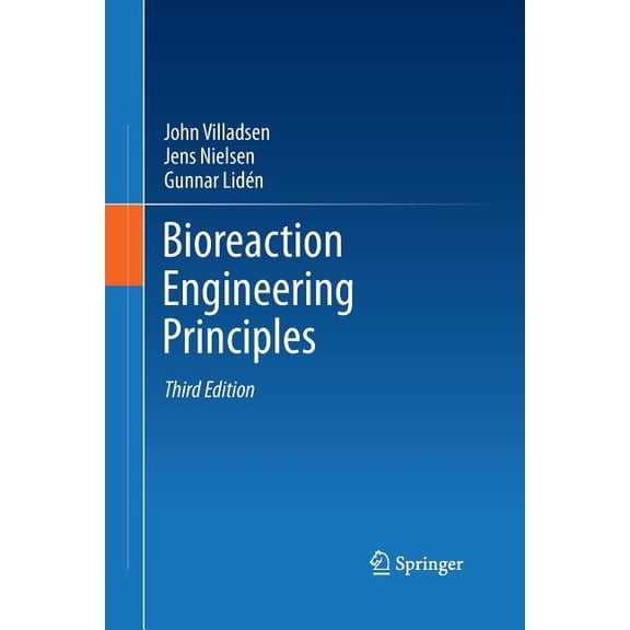 Bioreaction Engineering Principles, (Paperback)
