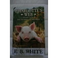 thumbnail image 1 of Pre-Owned Charlotte's Web with Stuart Little and The Trumpet of the Swan (Paperback) 0061125571 9780061125577, 1 of 1