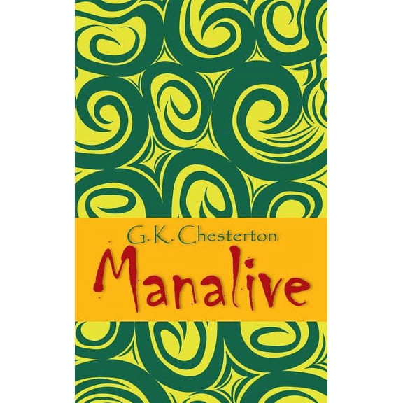 Manalive (Hardcover)