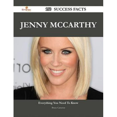 Jenny McCarthy 150 Success Facts - Everything you need to know about Jenny McCarthy -