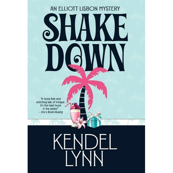 Elliott Lisbon Mystery: Shake Down (Hardcover)