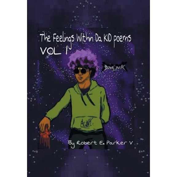 The Feelings Within a Kid Poems (Hardcover)