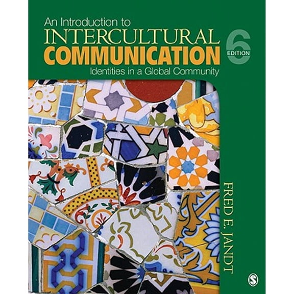 Pre-Owned An Introduction to Intercultural Communication: Identities in a Global Community (Paperback) 1412970105 9781412970105