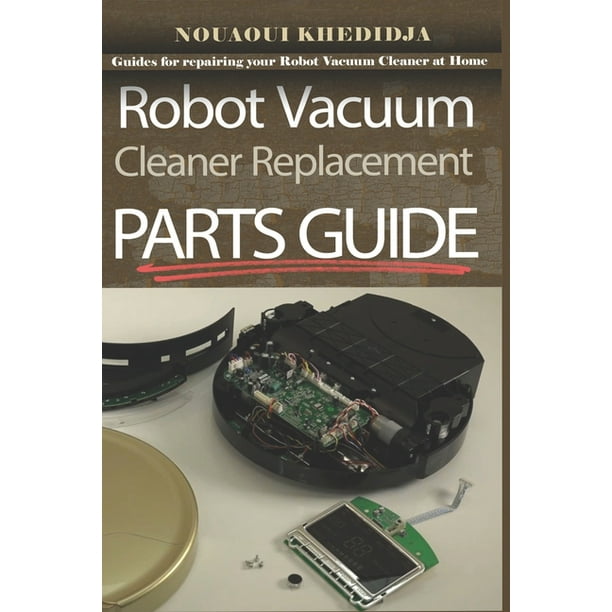 Robot Vacuum Cleaner Replacement Parts Guide 