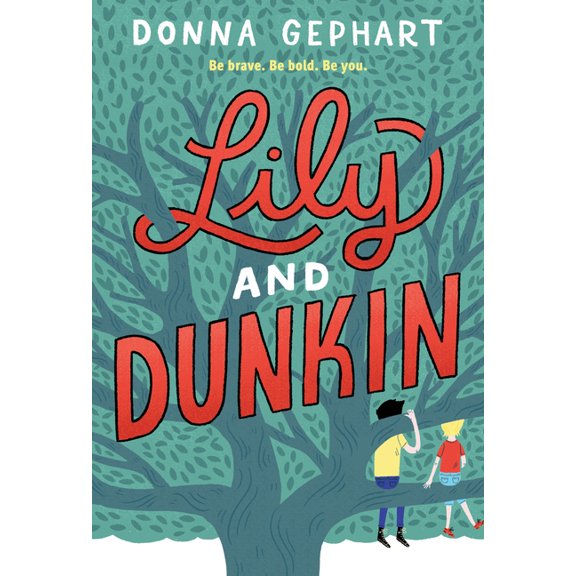 Lily and Dunkin (Paperback)