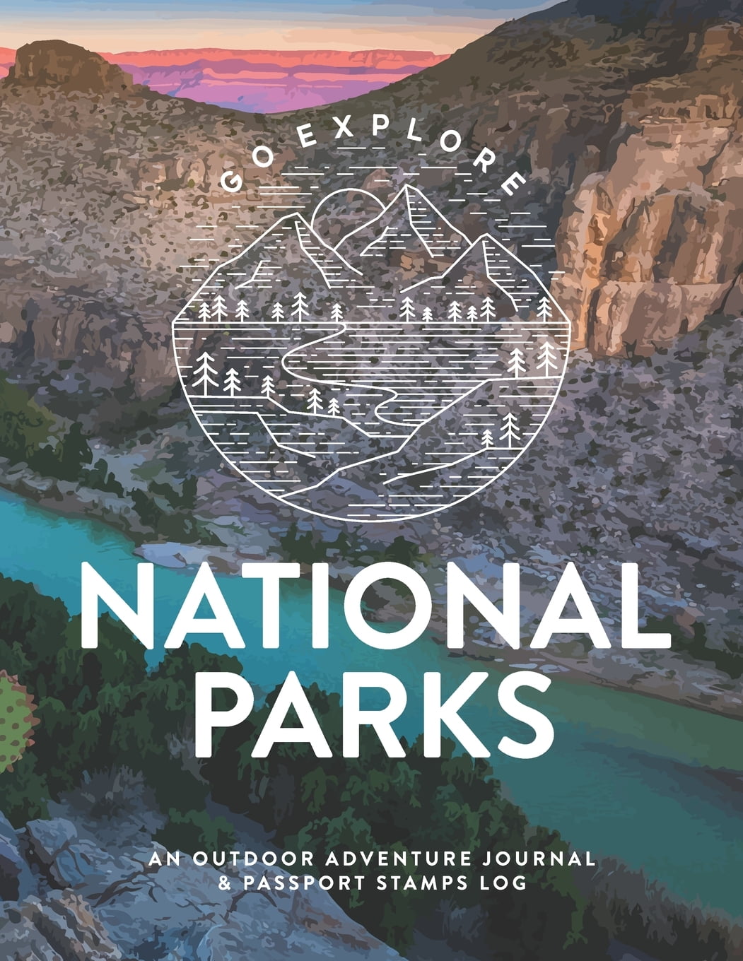 National Parks An Outdoor Adventure Journal & Passport Stamps Log