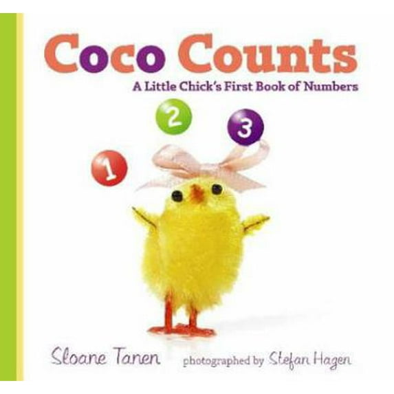 Pre-Owned Coco Counts: A Little Chick's First Book of Numbers (Unknown) 1599900726 9781599900728