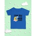 thumbnail image 3 of Love You To The Moon And Back. T-Shirt Infant -Smartprints Designs,  18 Months, 3 of 4