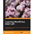thumbnail image 1 of Pre-Owned Learning WordPress REST API (Paperback), 1 of 1