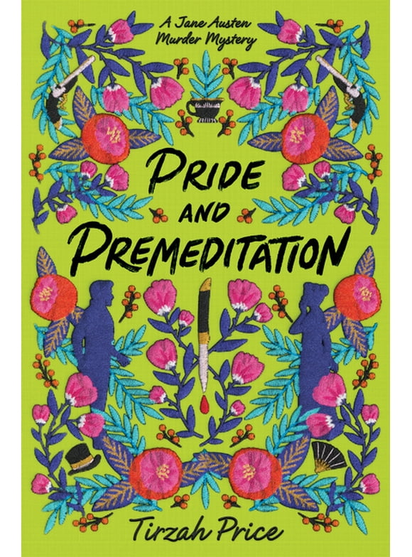 Jane Austen Murder Mysteries: Pride and Premeditation (Paperback)