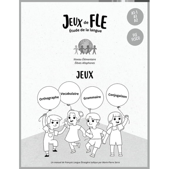 Jeux de FLE: Étude de la langue, (Paperback)