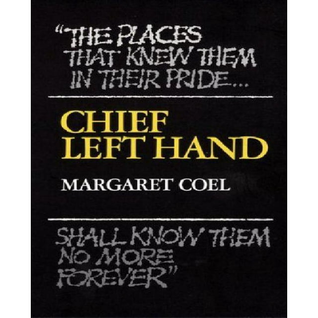 Chief Left Hand: Southern Arapaho (Civilization of the American Indian Series)