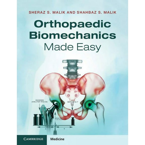Orthopaedic Biomechanics Made Easy, (Paperback)