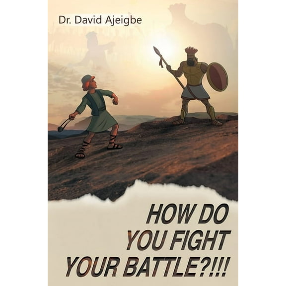 How Do You Fight Your Battle?!!!, (Paperback)